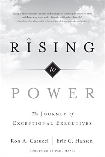 9781626341081: Rising to Power: The Journey of Exceptional Executives