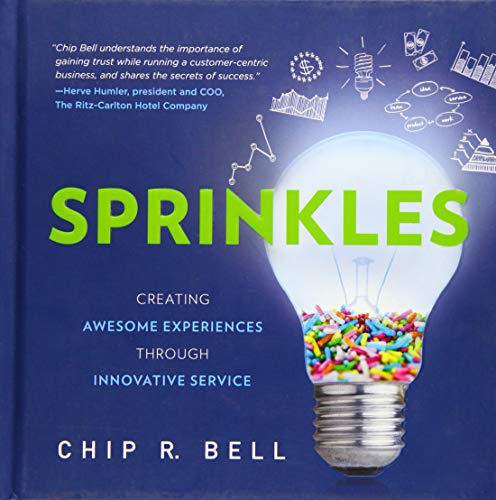 9781626341753: Sprinkles: Creating Awesome Experiences Through Innovative Service