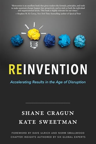 Stock image for Reinvention: Accelerating Results in the Age of Disruption for sale by WorldofBooks