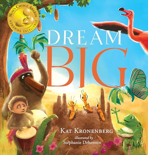 Beispielbild fr Dream Big zum Verkauf von SecondSale