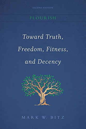 Beispielbild fr Toward Truth, Freedom, Fitness, and Decency (Second Edition) zum Verkauf von HPB-Red