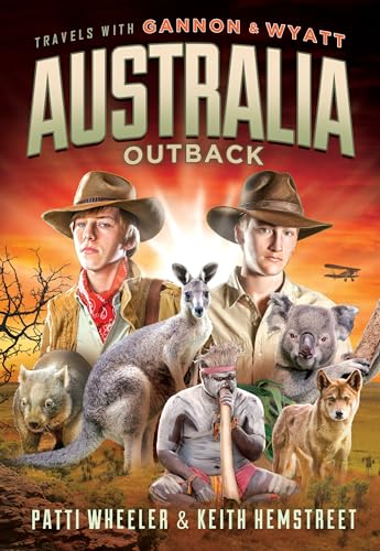 Stock image for Travels with Gannon and Wyatt: Australia (Travels With Gannon Wyatt, 7) for sale by Goodwill of Colorado