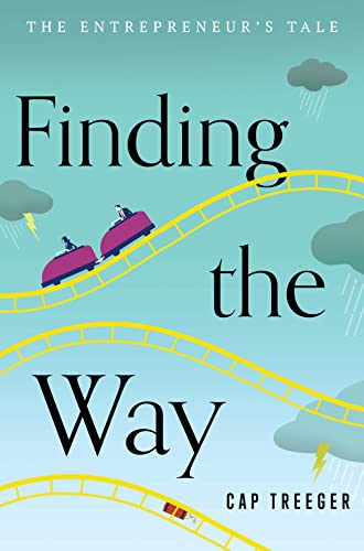 Imagen de archivo de Finding the Way: The Entrepreneur's Tale a la venta por SecondSale