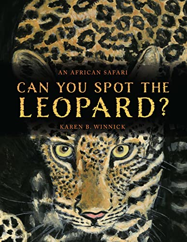 Imagen de archivo de Can You Spot the Leopard?: An African Safari a la venta por SecondSale