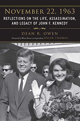 9781626360341: November 22, 1963: Reflections on the Life, Assassination, and Legacy of John F. Kennedy