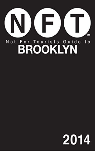 Beispielbild fr Not For Tourists Guide to Brooklyn zum Verkauf von Wonder Book