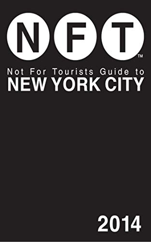 Stock image for Not for Tourists Guide to New York City 2014 for sale by Better World Books