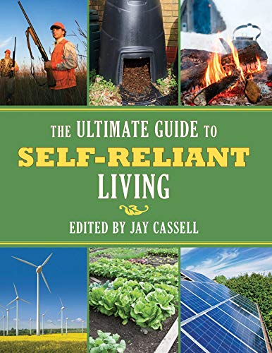 Beispielbild fr The Ultimate Guide to Self-Reliant Living zum Verkauf von GF Books, Inc.