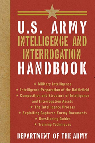 9781626360983: U.S. Army Intelligence and Interrogation Handbook (US Army Survival)