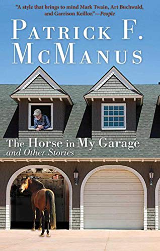 Beispielbild fr The Horse in My Garage and Other Stories zum Verkauf von BooksRun