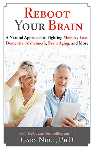 Beispielbild fr Reboot Your Brain: A Natural Approach to Fight Memory Loss, Dementia, zum Verkauf von SecondSale