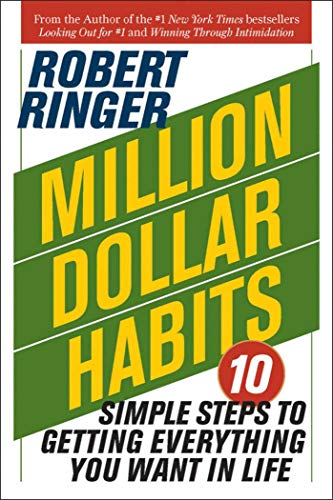 Stock image for Million Dollar Habits: 10 Simple Steps to Getting Everything You Want in Life for sale by ZBK Books