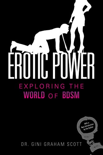 9781626364202: Erotic Power: Exploring the World of BDSM