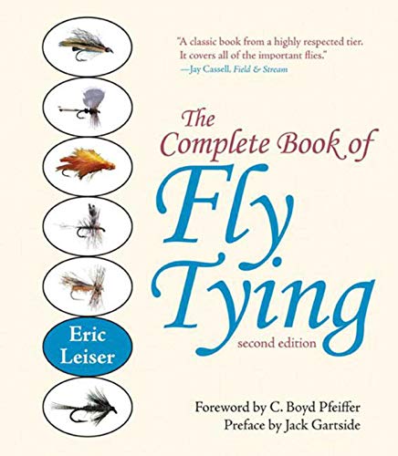 The Complete Book of Fly Tying (9781626365599) by Leiser, Eric