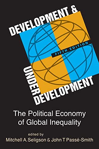 Stock image for Development and Underdevelopment: The Political Economy of Global Inequality for sale by Goodwill of Colorado