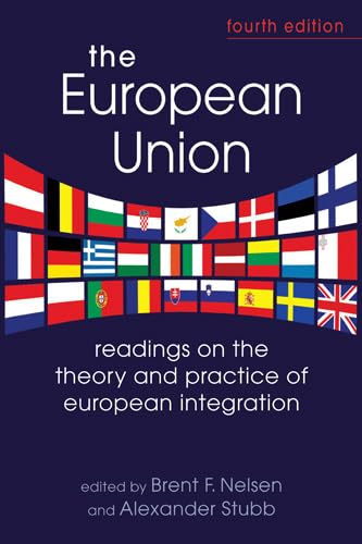 9781626370333: European Union: Readings on the Theory and Practice of European Integration