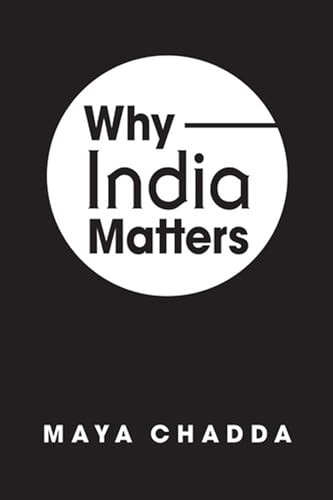 Beispielbild fr Why India Matters zum Verkauf von Better World Books