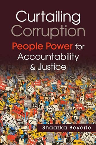 Beispielbild fr Curtailing Corruption: People Power for Accountability and Justice zum Verkauf von Wonder Book