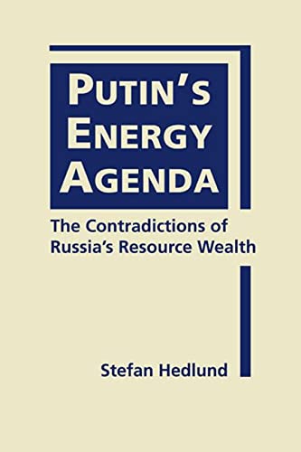 9781626370692: Putin's Energy Agenda: The Contradictions of Russia's Resource Wealth