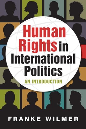 Imagen de archivo de Human Rights in International Politics: An Introduction a la venta por GF Books, Inc.