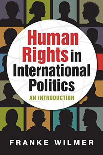 Stock image for Human Rights in International Politics: An Introduction for sale by ThriftBooks-Dallas