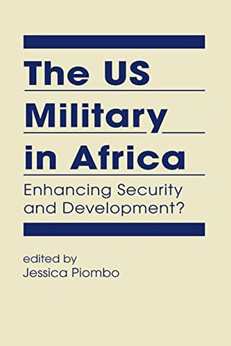 9781626371965: US Military in Africa: Enhancing Security and Development?