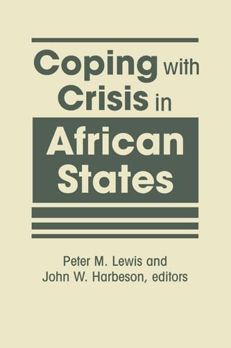 Imagen de archivo de Coping with Crisis in African States a la venta por BooksRun