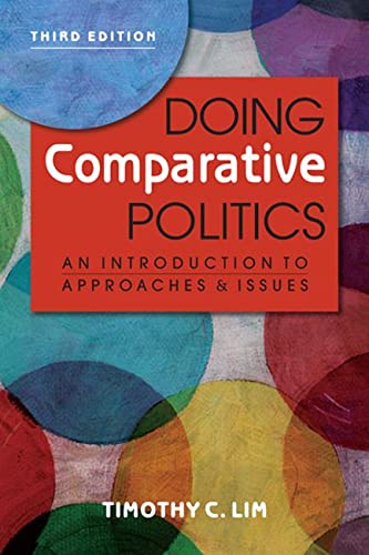 Beispielbild fr Doing Comparative Politics: An Introduction to Approaches and Issues, 3rd ed. zum Verkauf von SecondSale