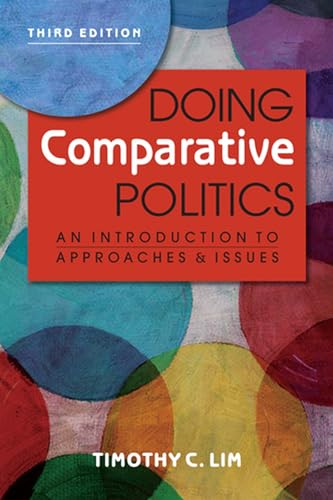 Stock image for Doing Comparative Politics: An Introduction to Approaches and Issues, 3rd ed. for sale by SecondSale