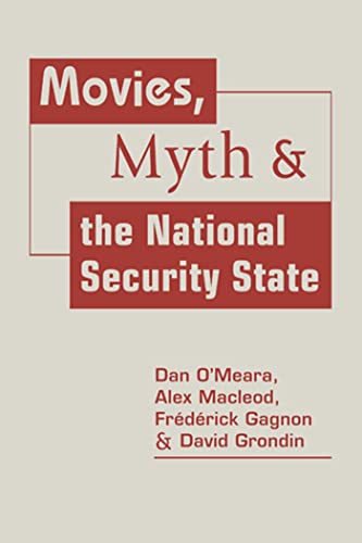 Beispielbild fr Movies, Myth, and the National Security State zum Verkauf von PBShop.store US