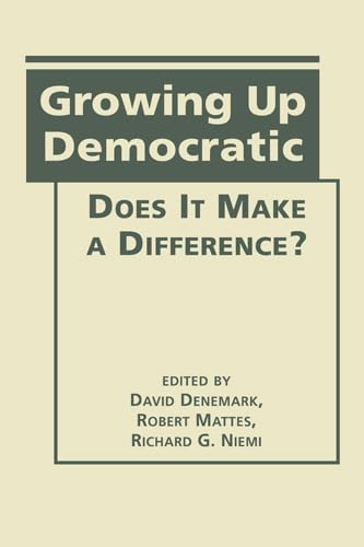 Stock image for Growing Up Democratic: Does It Make a Difference for sale by THE SAINT BOOKSTORE