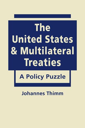 Beispielbild fr United States and Multilateral Treaties: A Policy Puzzle zum Verkauf von Reuseabook