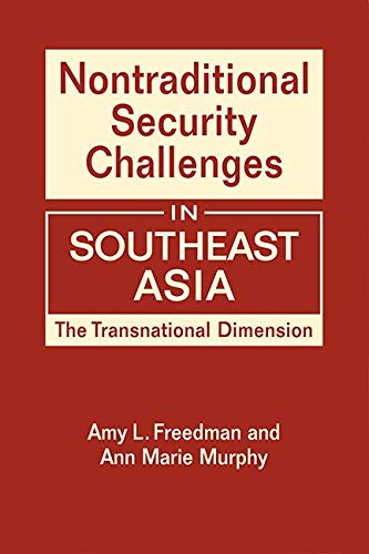 Beispielbild fr Nontraditional Security Challenges in Southeast Asia The Transnational Dimension zum Verkauf von Michener & Rutledge Booksellers, Inc.