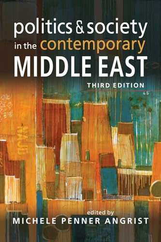 Stock image for Politics and Society in the Contemporary Middle East for sale by Books of the Smoky Mountains