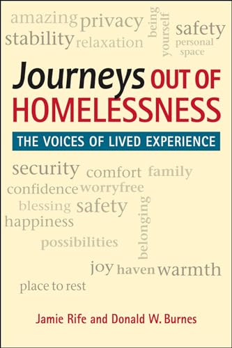 Imagen de archivo de Journeys out of Homelessness: The Voices of Lived Experience a la venta por SecondSale