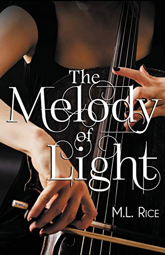 Stock image for The Melody of Light Format: Paperback for sale by INDOO