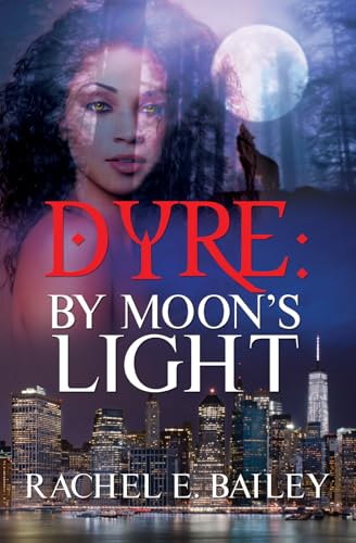 Beispielbild fr Dyre: By Moon's Light zum Verkauf von Better World Books