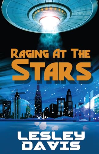 Stock image for Raging at the Stars for sale by ThriftBooks-Atlanta