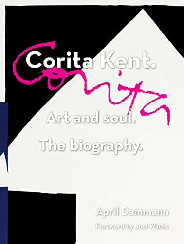 Imagen de archivo de Corita Kent. Art and Soul. The Biography. a la venta por Books From California