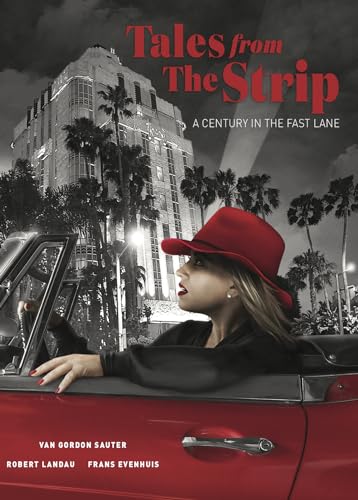 Stock image for Tales from the Strip: A Century in the Fast Lane for sale by Lakeside Books