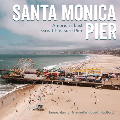 Beispielbild fr Santa Monica Pier (Hardcover) zum Verkauf von Grand Eagle Retail