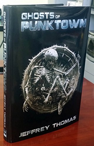 9781626410725: Ghosts of Punktown Signed Limited Hardcover