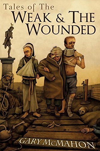 9781626411012: Tales of the Weak & The Wounded