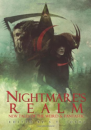 Stock image for Nightmare's Realm: New Tales of the Weird and Fantastic for sale by HPB-Ruby