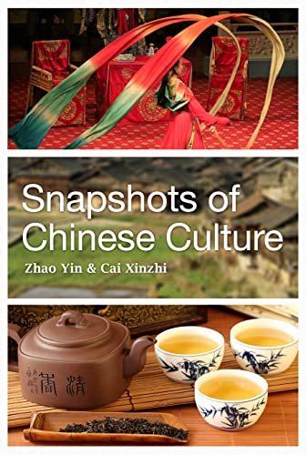 Imagen de archivo de Snapshots of Chinese Culture a la venta por THE SAINT BOOKSTORE