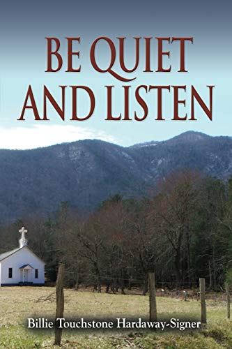 Stock image for Be Quiet and Listen! for sale by Lucky's Textbooks