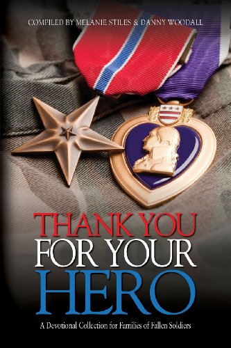 9781626463264: Thank You for Your Hero: A Devotional Collection for Fallen Warrior Families
