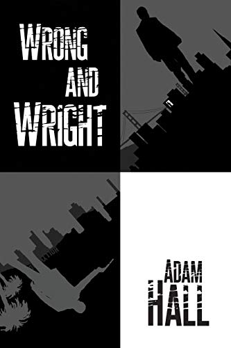 Wrong and Wright (9781626463530) by Hall, Adam