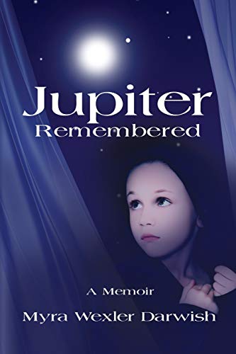 9781626463561: Jupiter Remembered: A Memoir