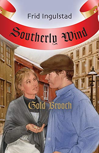 Imagen de archivo de Southerly Wind: Gold Brooch a la venta por Irish Booksellers